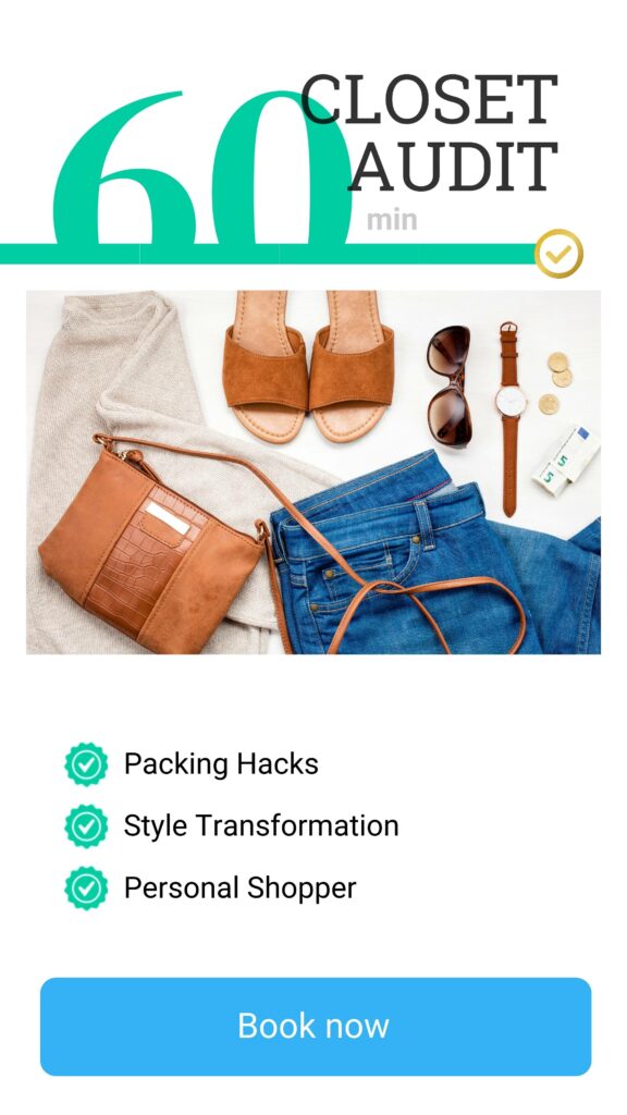 Flat lay of women's fashion items, addressing vanity sizing, including clothing and accessories, promoting a 60-minute closet audit service with packing hacks and style transformation.